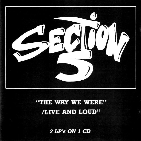 Section 5 "The Way We Were / Live And Loud" - 2nd Hand